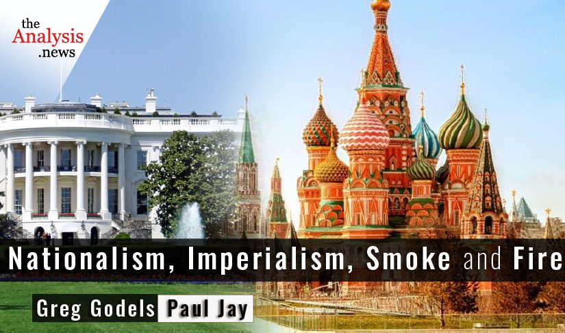 Nationalism, Imperialism, Smoke and Fire