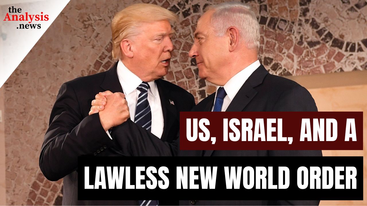 U.S., Israel, and a Lawless New World Order - Nader Hashemi