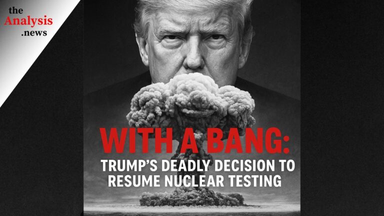 WITH A BANG: Trump’s Deadly Decision To Resume Nuclear Testing – Hans Kristensen Pt. 1/2